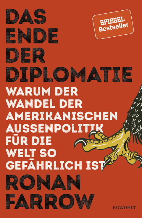 Das Ende der Diplomatie - Ronan Farrow