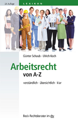 Arbeitsrecht von A-Z - Schaub, Günter; Koch, Ulrich