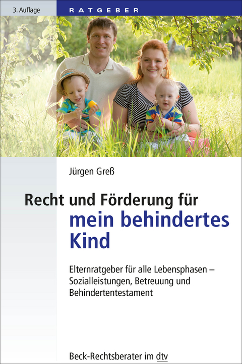 Recht und Förderung für mein behindertes Kind - Jürgen Greß