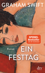 Ein Festtag - Graham Swift