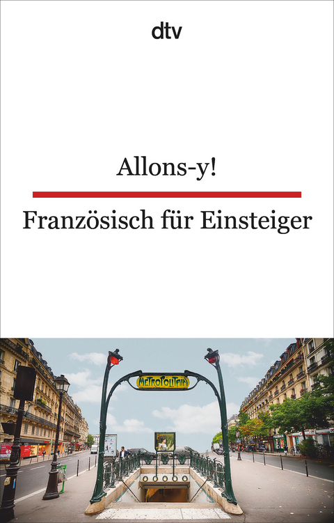 Allons-y! Französisch für Einsteiger - 