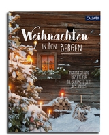 Weihnachten in den Bergen - Heide Christiansen, Katja Klementz