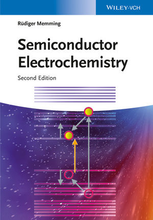 Semiconductor Electrochemistry - Rüdiger Memming