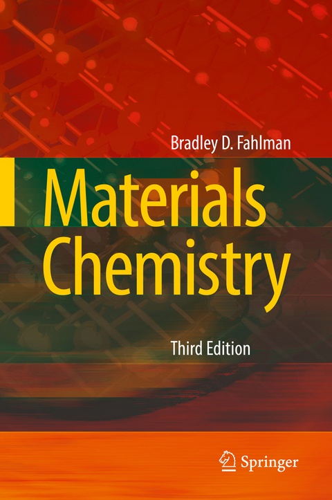 Materials Chemistry - Bradley D. Fahlman