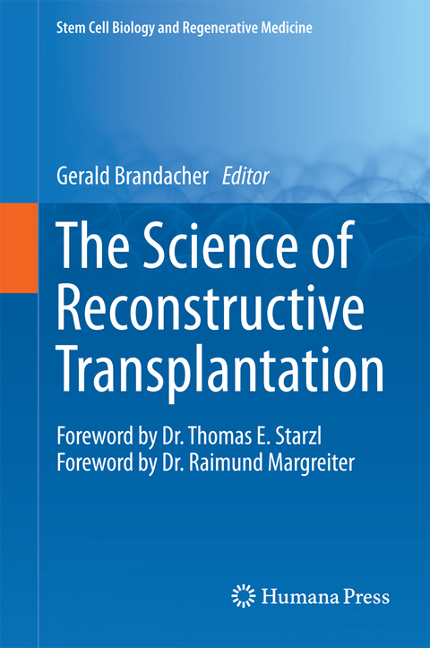 The Science of Reconstructive Transplantation - 