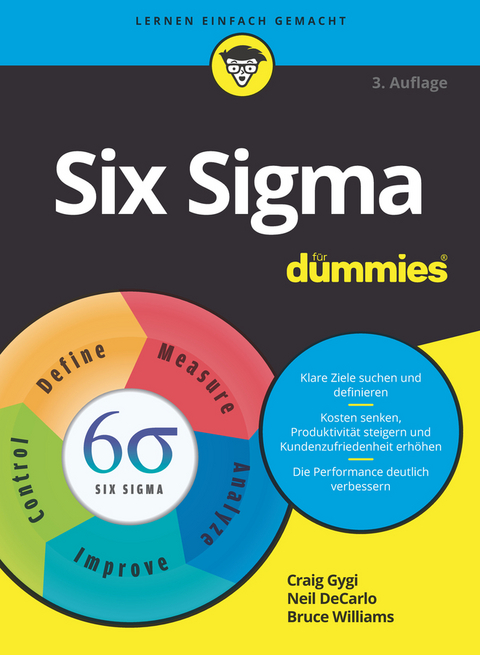 Six Sigma für Dummies - Craig Gygi, Neil DeCarlo, Bruce Williams