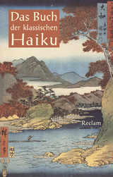 Das Buch der klassischen Haiku