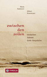 Zwischen den Zeilen - Maria Radziwon, Gilbert Rosenkranz