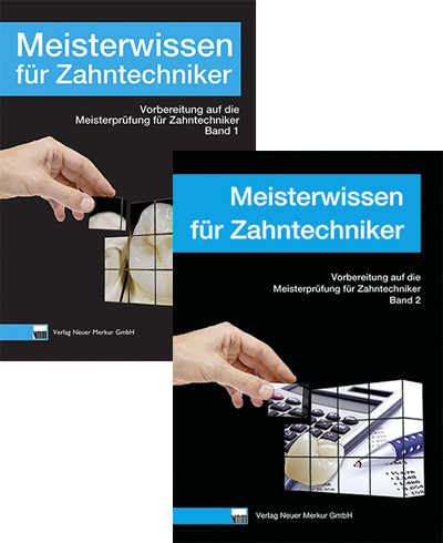 Meisterwissen für Zahntechniker, Band 1 und 2, Set - Klaus Ohlendorf, Daniel Hellmann, Dirk Heymer, Thorsten Kordes, Christian Thiesen