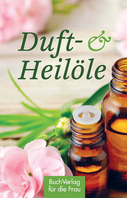 Duft- & Heilöle - Katharina Kleinschmidt