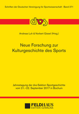 Neue Forschung zur Kulturgeschichte des Sports - 