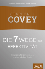 Die 7 Wege zur Effektivität - Stephen R. Covey