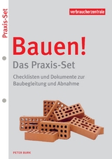 Bauen! – Das Praxis-Set - Burk, Peter