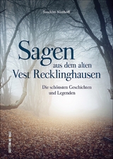 Sagen aus dem alten Vest Recklinghausen - Joachim Nierhoff