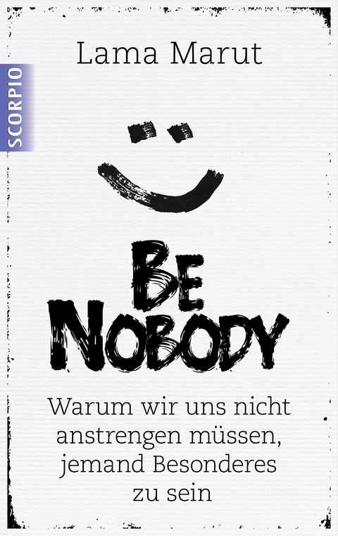 Be Nobody - Lama Marut