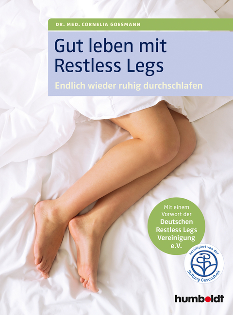 Gut leben mit Restless Legs - Dr. med. Cornelia Goesmann