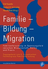 Familie – Bildung – Migration - 