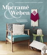 Macramé & Weben - Lexi de Toth, Monika Kalinowska, Jimena Real de Azúa de Kuhn