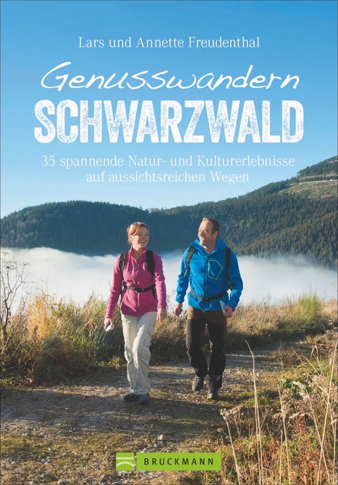 Genusswandern Schwarzwald - Lars und Annette Freudenthal