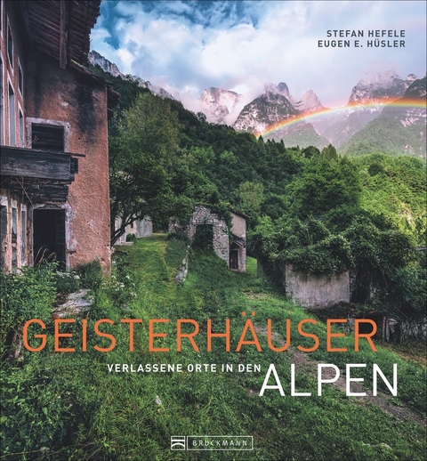 Geisterhäuser - Eugen E. Hüsler