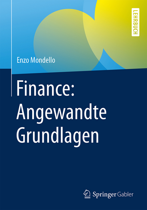 Finance: Angewandte Grundlagen - Enzo Mondello