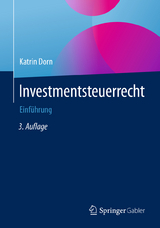 Investmentsteuerrecht - Dorn, Katrin