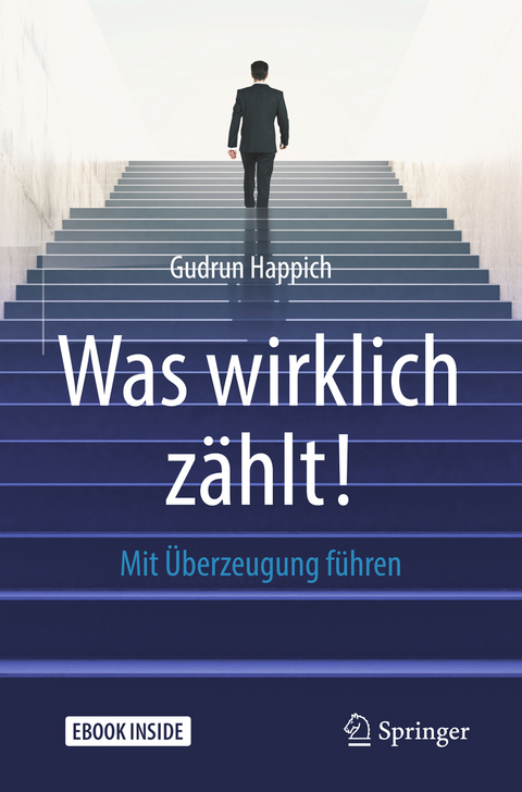 Was wirklich zählt! - Gudrun Happich