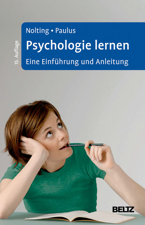 Psychologie lernen - Hans-Peter Nolting, Peter Paulus