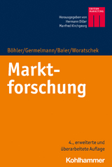 Marktforschung - Heymo Böhler, Claas Christian Germelmann, Daniel Baier, Herbert Woratschek