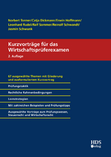 Kurzvorträge für das Wirtschaftsprüferexamen - Norbert Tonner, Catja Dickmann, Erwin Hoffmann, Leonhard Rudel, Ralf Sommer, Reinolf Schwandt, Jasmin Schwunk