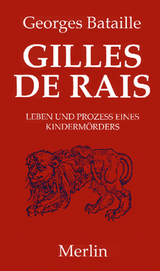 Gilles de Rais - Georges Bataille