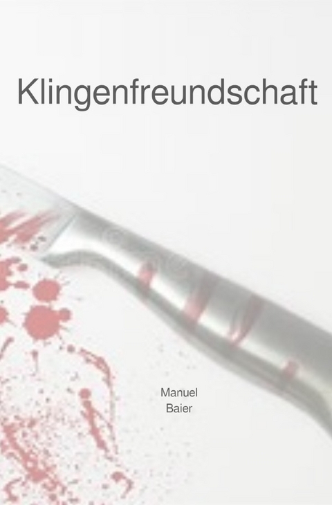 Klingenfreundschaft - Manuel Baier