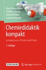 Chemiedidaktik kompakt - Barke, Hans-Dieter; Harsch, Günther; Kröger, Simone; Marohn, Annette