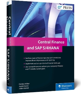 Central Finance and SAP S/4HANA - Carsten Hilker, Javaid Awan, Julien Delvat