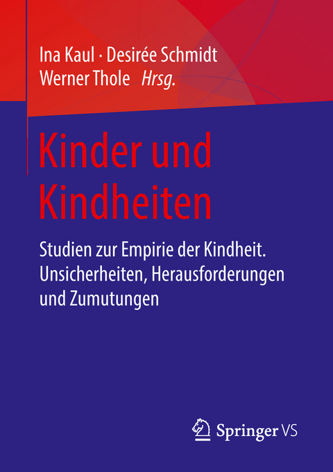 Kinder und Kindheiten - 