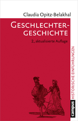 Geschlechtergeschichte - Opitz-Belakhal, Claudia