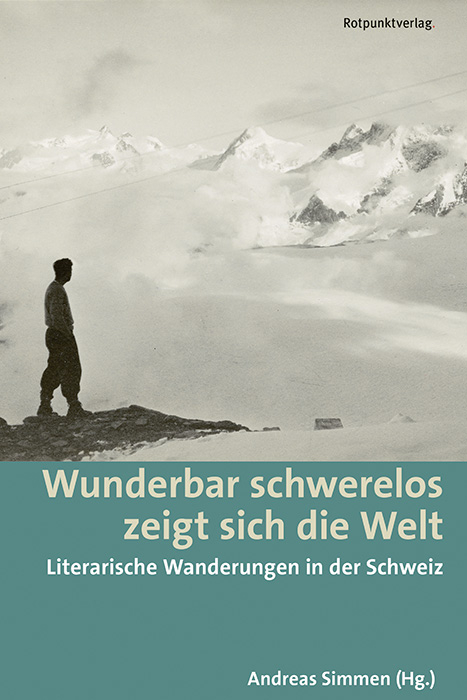 Wunderbar schwerelos zeigt sich die Welt - Andreas Simmen