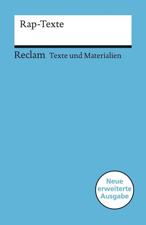 Rap-Texte. Für die Sekundarstufe (Texte und Materialien für den Unterricht) - 