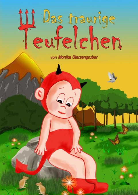 Das traurige Teufelchen - Monika Starzengruber