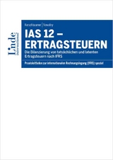 IAS 12 - Ertragsteuern - Helmut Kerschbaumer, Otto Nowotny