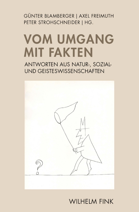 Vom Umgang mit Fakten - 