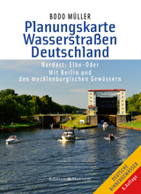 Planungskarte Wasserstraßen Deutschland Nordost - Müller, Bodo