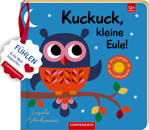 Mein Filz-Fühlbuch: Kuckuck, kleine Eule!