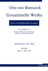 Otto von Bismarck. Gesammelte Werke – Neue Friedrichsruher Ausgabe - Ulf Morgenstern