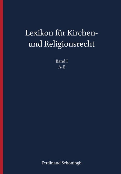 Lexikon für Kirchen- und Religionsrecht - 