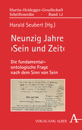 Neunzig Jahre ›Sein und Zeit‹ - 