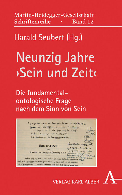 Neunzig Jahre ›Sein und Zeit‹ - 