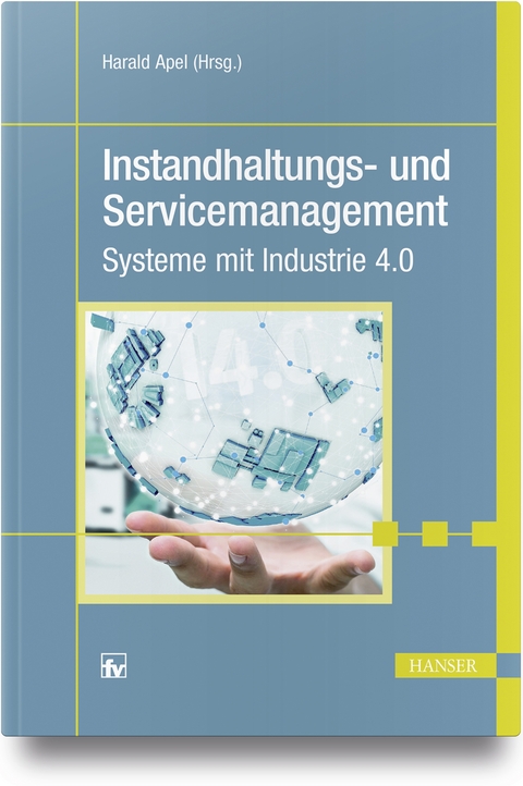 Instandhaltungs- und Servicemanagement - 