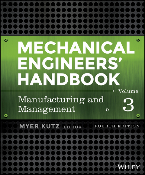 Mechanical Engineers' Handbook, Volume 3 - 