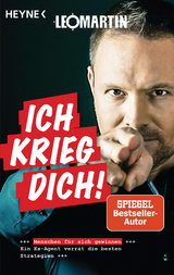 Ich krieg dich! - Leo Martin